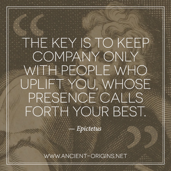 Good Company quote by Epictitus